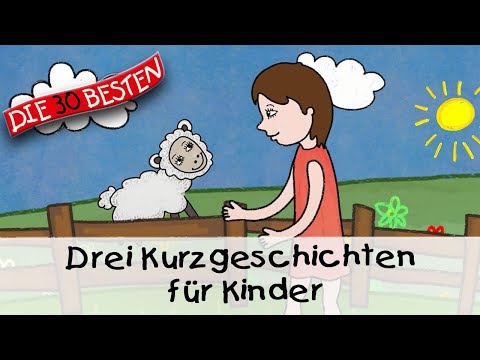 🥱 Drei Kurzgeschichten für Kinder (12 Min.) || Folge 6 - Gute Nacht Geschichten für Kinder