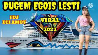 Download lagu NEW 2022 EGOIS LESTI FULL DJ ECI AMOY #remix #djpalembang #lagu #djviral2021#djlesti mp3