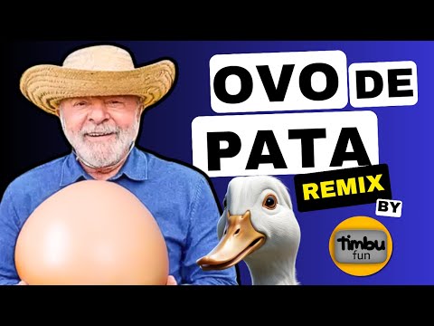 Ovo de Pata (Remix) - by Timbu Fun feat. Lula