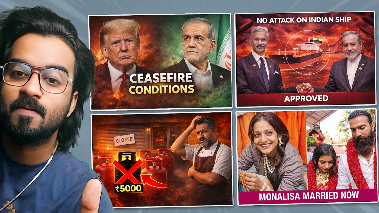 Iran 3 Conditions to Ceasefire, Iran Approved Indian Oil Ship, LPG Cylinder Black, Monalisa Married