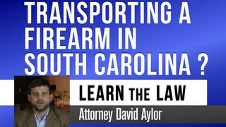 South Carolina Gun Laws: How to Transport in a Car | Charleston SC Defense Lawyer | David Aylor