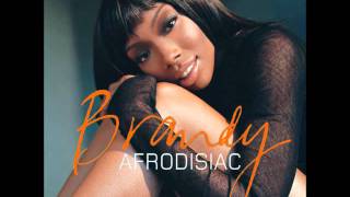 Brandy - Say You Will