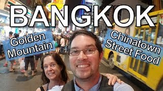 Bangkok: Chinatown &amp; Golden Mountain Temple (Wat Saket)
