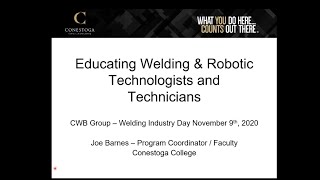 Educating Welding & Robotics Technologists and Technicians Educating Welding & Robotics Technologists and Technicians
