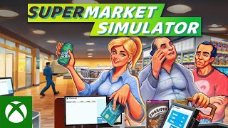 Supermarket Simulator - Official Xbox Launch Trailer Trailer