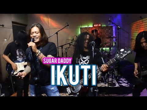 IKUTI - SUGAR DADDY (Official Music Video)
