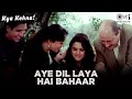 Aye Dil Laya Hai Bahaar Lyrics