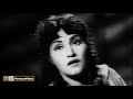 JALTAY HAIN ARMAAN MERA DIL ROTA HAI NOOR JEHAN PAKISTANI FILM ANARKALI