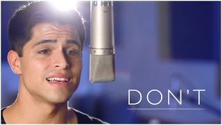 Don't - Ed Sheeran (Official Music Video) - Cover by Tay Watts