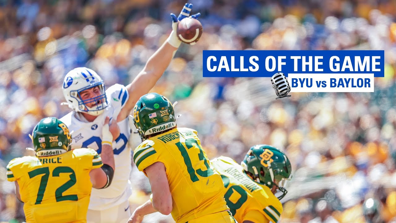 CALLS OF THE GAME || BYU vs Baylor || BYU FOOTBALL