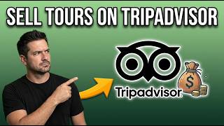 How to Sell Tours on TripAdvisor (Step-by-Step Tutorial 2026)