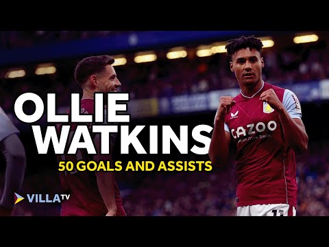 ⚽️ 🎯 OLLIE WATKINS | 50 Goals & assists