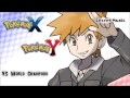 Pokémon X/Y - World Championship Final Battle Music (HQ)