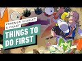 7 Things to Do First - Pokémon Scarlet and Violet