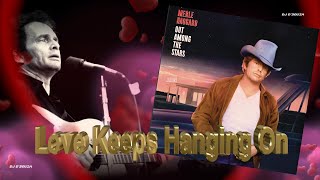 Merle Haggard  - Love Keeps Hanging On (1986)