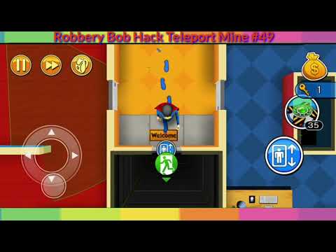 Robbery Bob Hack Super Man Teleport Mine Es 49