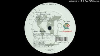 Ann Nesby ‎– Hold On ( Blaze&#39;s Klubhead Remix )