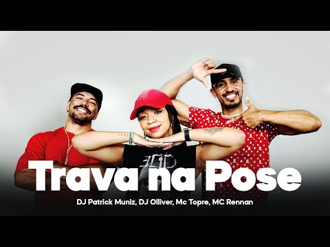 Trava na Pose, Chama no Zoom, Dá um Close - DJ Patrick Muniz, DJ Olliver, Mc Topre, MC Rennan/Mexe+