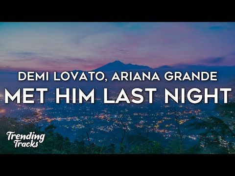 Demi Lovato - Met Him Last Night (Clean - Lyrics) ft. Ariana Grande