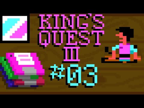 King's Quest III with Mysterious JG! (Part 03: The Three Bears... and more)