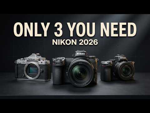 The ONLY 3 Nikon Cameras You Should Buy in 2026