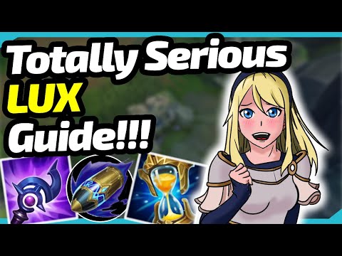 The Only Lux Guide you should EVER Watch!!! My Favorite Support in Season 13 of League of Legends!!