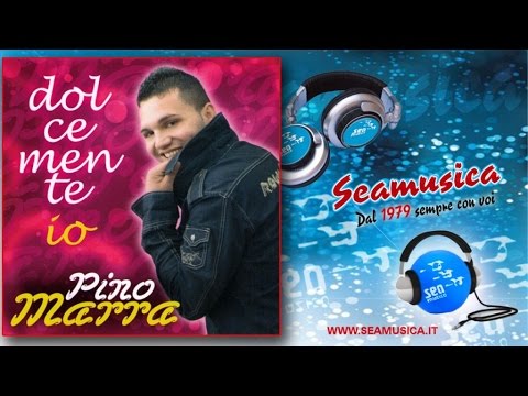 Pino Marra - Solo sentimento - Official Seamusica