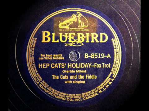 Hep Cats' Holiday-The Cats and the Fiddle