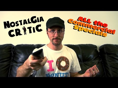 Nostalgic Commercial Specials 1-7 - Nostalgia Critic