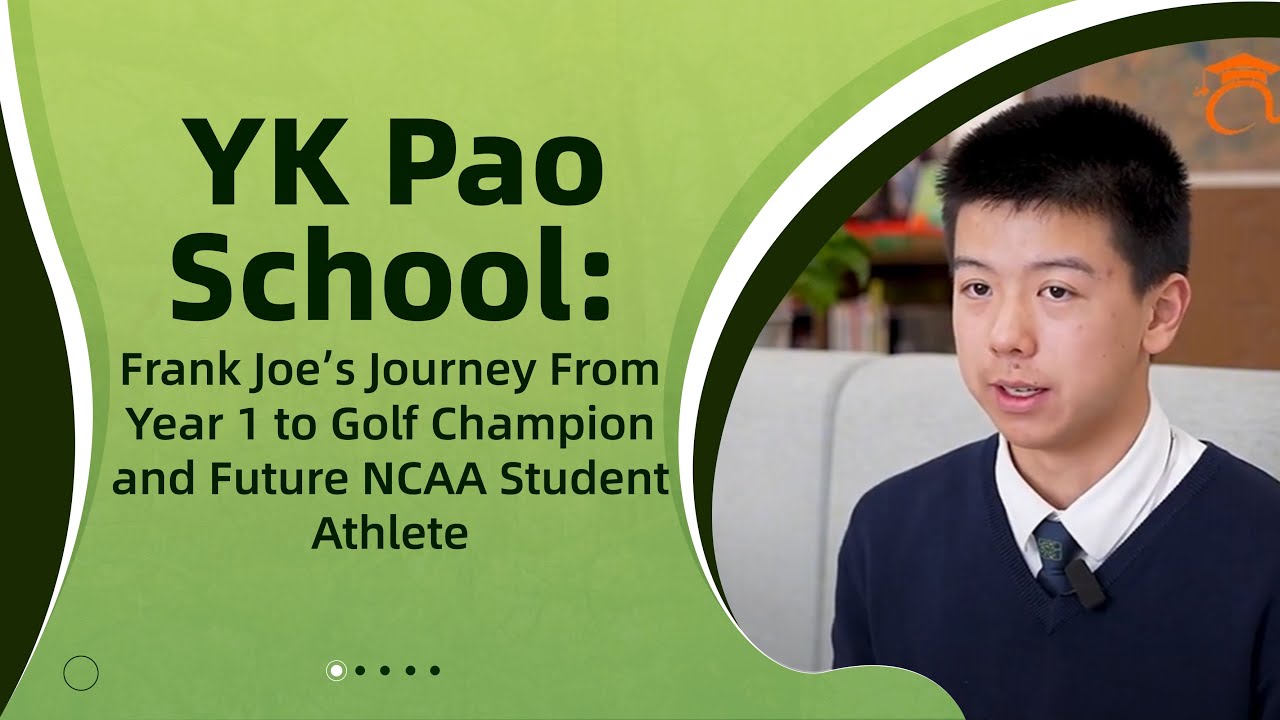 YK Pao School student Frank Joe's journey from Year 1 to golf champion and future NCAA student athlete