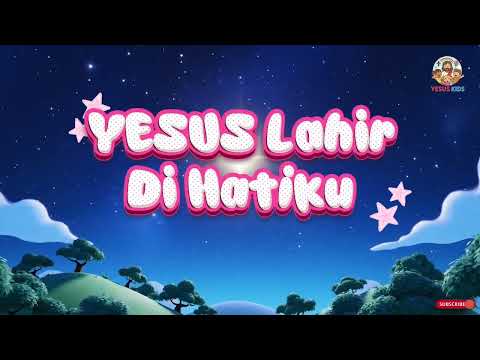 Lagu Natal Anak Ceria – Yesus Lahir di Hatiku | Lagu Rohani Anak Sekolah Minggu Terbaru 2025