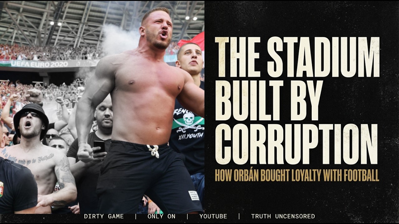 Why Oligarchs & Politicians Now Run Hungarian Football Clubs