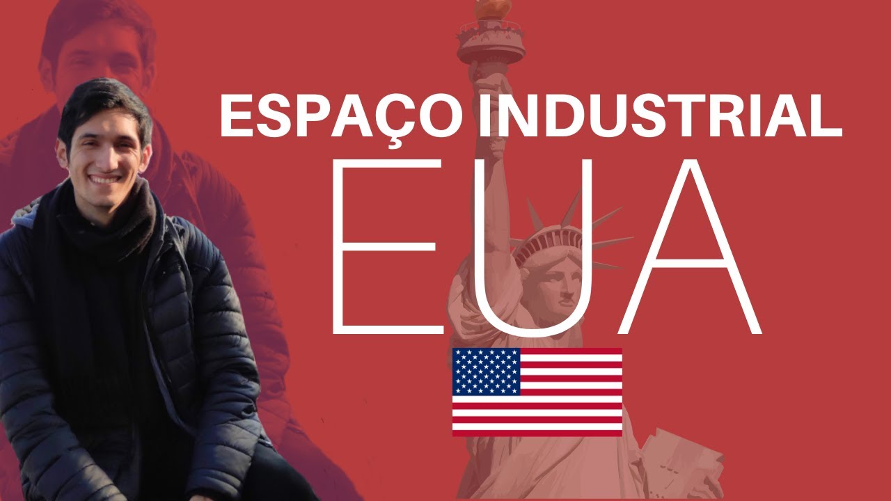 Espaço Industrial dos EUA - Manufacturing Belt e Sun Belt