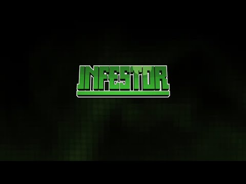 Infestor Video