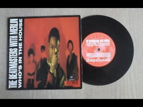 The Beatmasters With Merlin ‎– Who's In The House (12" The Hip House Anthem) 1989