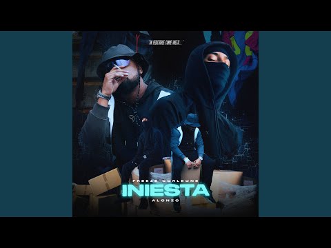 Iniesta (feat. Freeze Corleone, Alonzo)