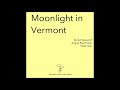 Moonlight in Vermont, The Coasters