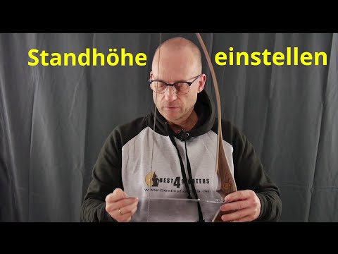 Standhöhe beim Recurve einstellen