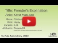 Fenster S Explination Kevin MacLeod Children S Happy YouTube Audio Library BGM
