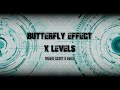 TRAVIS SCOTT - BUTTERFLY EFFECT x AVICII - LEVELS (HIDDEN HILLS MASHUP)