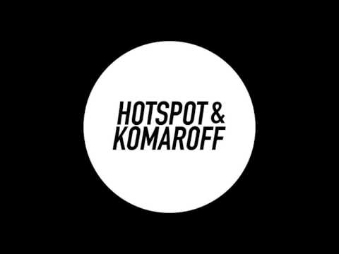 HOTSPOT & KOMAROFF - OCTOBER MINIMIX 2014