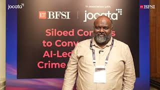 Srinivasan B on Building Stronger Security & Resilience | ETBFSI x Joc