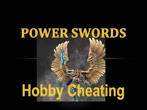 Hobby Cheating 70 - How to Paint Power & NMM Swords