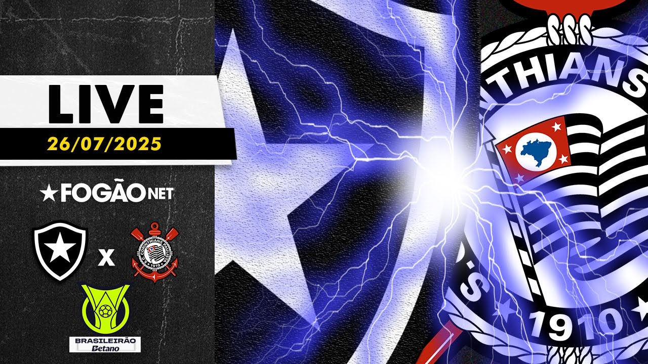 LIVE | Pré-jogo de Botafogo x Corinthians pela 17ª rodada do Campeonato Brasileiro 2025