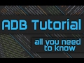 ADB Tutorial: How to use ADB
