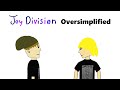 Joy Division Oversimplified