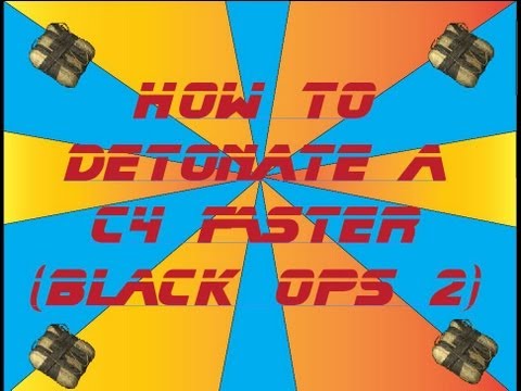 BO2 How to Detonate C4 Faster