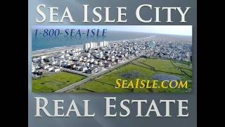 preview picture of video 'Sea Isle City NJ Real Estate & Rentals- 1-800-SEA-ISLE - SEAISLE.COM'