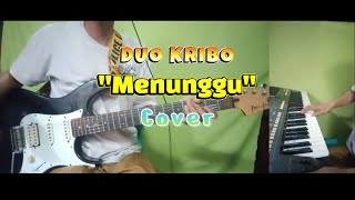 Download lagu Duo Kribo - Waiting || Cover mp3