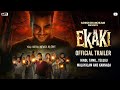 Ekaki Official Trailer